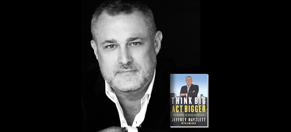Primetime TV and Radio Host, Jeffrey Hayzlett, to Open Xploration 16 Keynotes