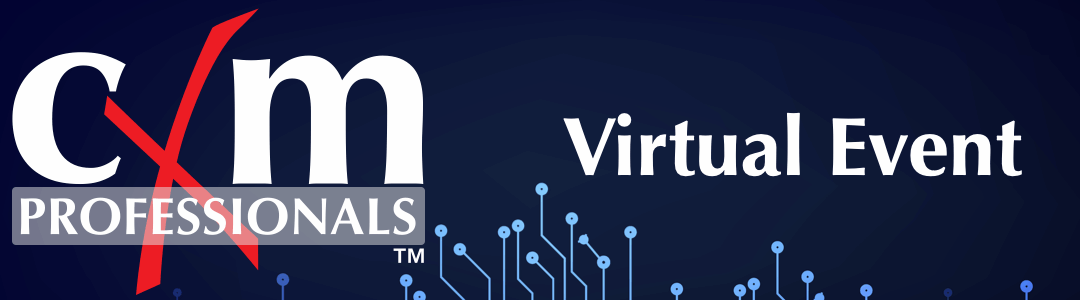cXm Professionals Virtual Event banner