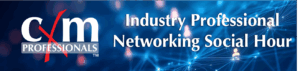 cXm Professionals Industry Professionals Social Hour