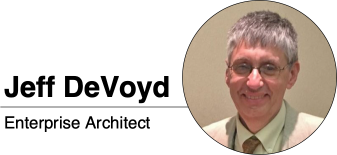 Jeff DeVoyd, Enterprise Architect
