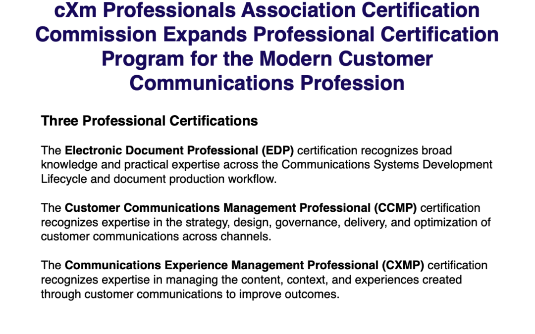 cXm Professionals Association Certification Commission Expands Professional Certification Program for the Modern Customer Communications Profession